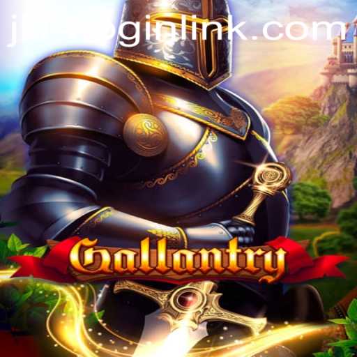 Discover the World of Gallantry: An Epic Gaming Experience