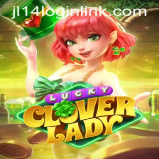 Discover the Enchanting World of LuckyCloverLady: Dive into JL14.COM's Latest Gaming Sensation