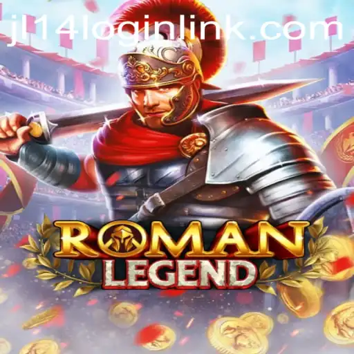 Exploring the Epic Adventure of RomanLegend: A New Gaming Era with JL14.COM